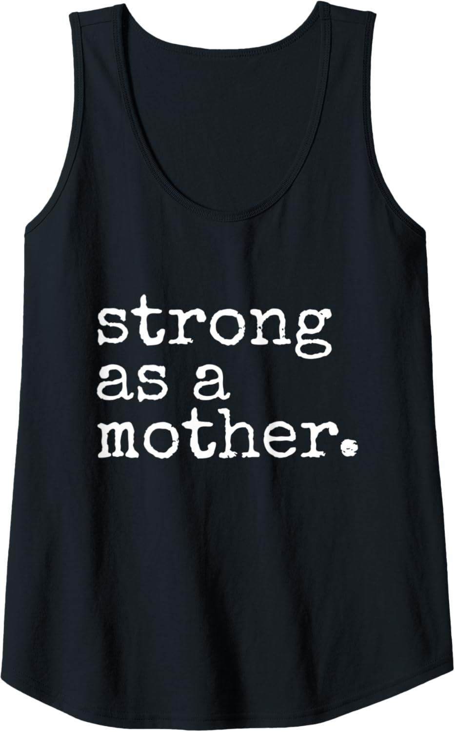 Womens Strong As A Mother Funny Mom Workout Mom Gym Strong Mom Tank Top