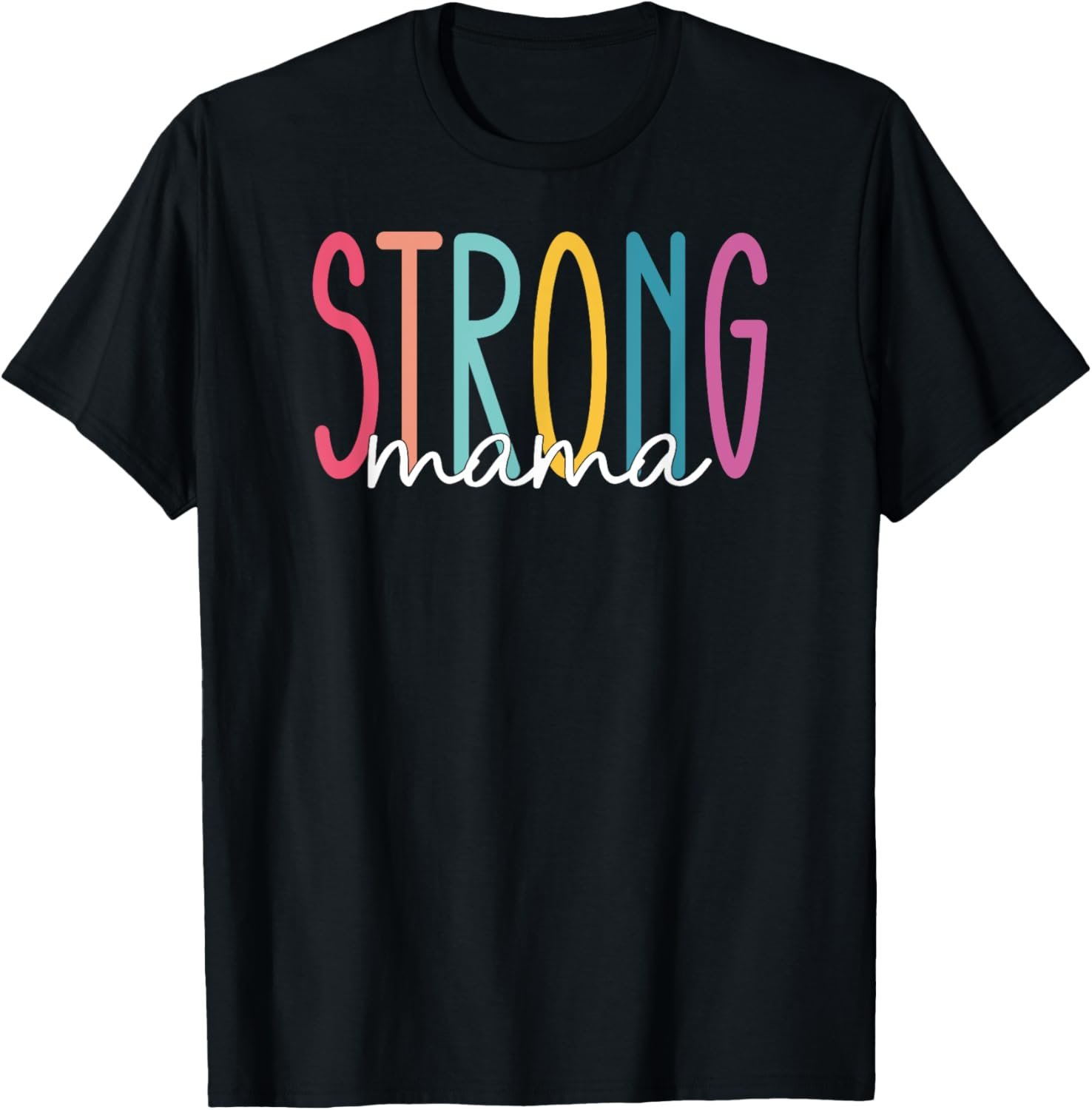 Strong Mama Mom Workout Gym Gift For Women T-Shirt