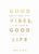Good Vibes, Good Life: How Self-Love Is the Key to Unlocking Your Greatness: OVER 2 MILLION COPIES SOLD