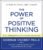 The Power Of Positive Thinking: Ten Traits for Maximum Results