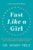 Fast Like a Girl