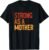 Strong As A Mother Strong like Mom Mothers Day Workout Mom T-Shirt